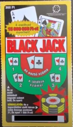 Black Jack sorsjegy Black Jack sorsjegy kaparás elott